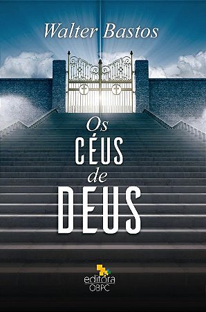 Estudo Bíblico - Os Céus de Deus - Professor - Loja | Editora OBPC