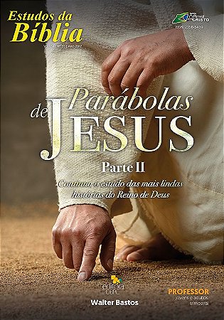 Estudo Bíblico - Parábolas de Jesus II - Professor