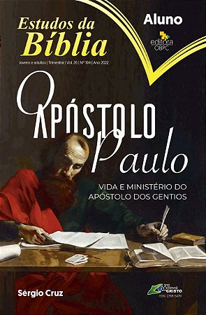 Estudo Bíblico - O Apóstolo Paulo - Aluno