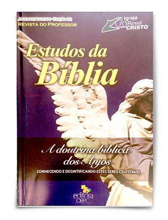 Estudo Bíblico - A Doutrina Bíblica dos Anjos - Professor