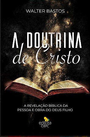 Estudo Bíblico - A Doutrina de Cristo - Professor