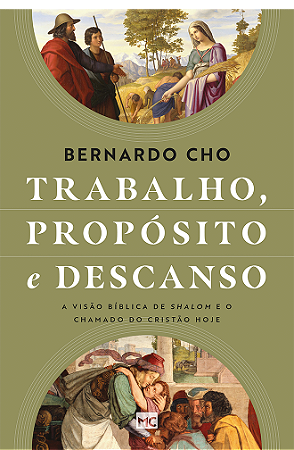 Trabalho, propósito e descanso