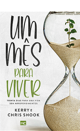 Um mês para viver