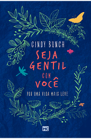Seja Gentil com Você