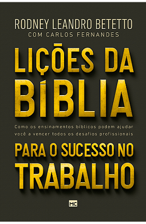 Lições da Bíblia para sucesso no trabalho