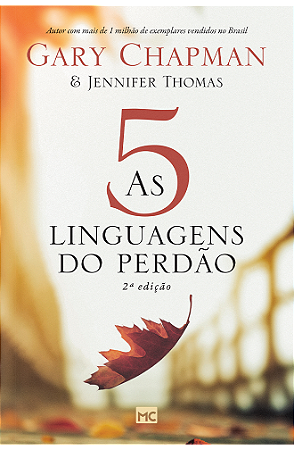 As 5 linguagens do perdão – 2ª Edição