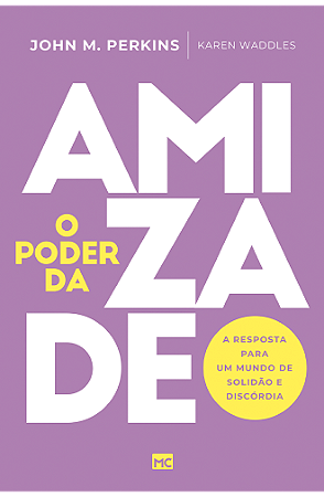 O poder da amizade