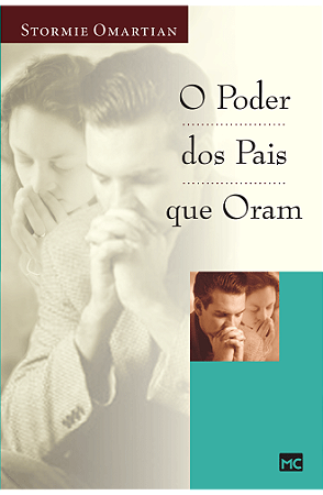O poder dos pais que oram