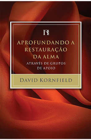 Aprofundando a restauração da alma através de grupos de apoio