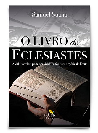 Estudo Bíblico - O Livro de Eclesiastes - Livro do Professor