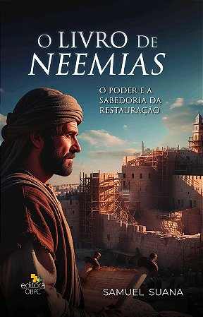 O LIVRO DE NEEMIAS - PROFESSOR