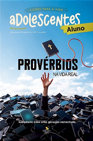 PROVÉRBIOS NA VIDA REAL - ALUNO
