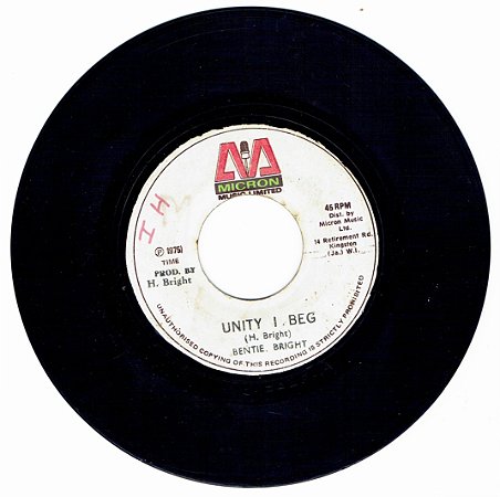 BENTIE BRIGHT - UNITY I BEG