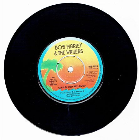 BOB MARLEY & THE WAILERS - COULD YOU BE LOVE /  ONE DROP