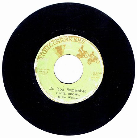 CECIL BROWN & THE WILLOWS - DO YOU REMEMBER