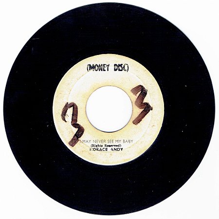 HORACE ANDY - I MAY NEVER SEE MY BABY