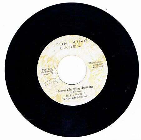 JACKIE BERNARD & THE KINGSTONIANS - NEVER CHANGING HARMONY