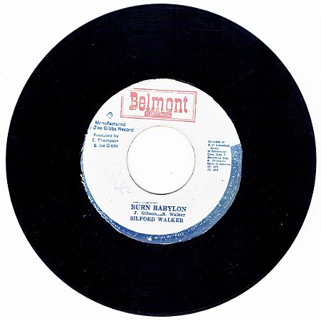 SILFORD WALKER - BURN BABYLON