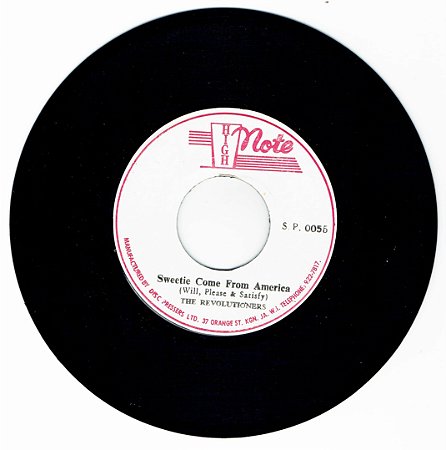 THE REVOLUTIONERS - SWEETIE COME FROM AMERICA