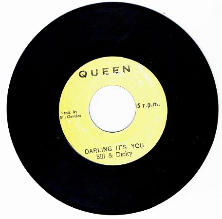 BILL & DICKY - DARLING IT'S YOU