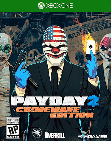 Payday 2: Crimewave Edition Xbox One | Series