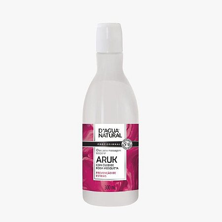 Óleo de Massagem ARUK Rosa Mosqueta 300mL - D'agua Natural