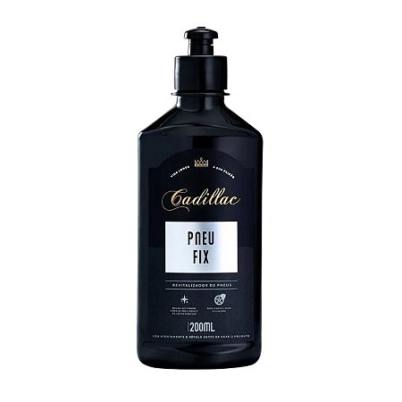 Pneu Fix Revitalizador de Pneus Cadillac 200ml