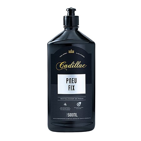 Pneu Fix Revitalizador de Pneus Cadillac 500ml
