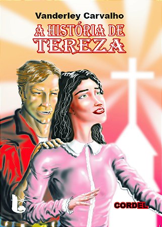 A história de Tereza - Vanderley Carvalho