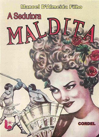 A sedutora maldita - Manoel D'Almeida Filho