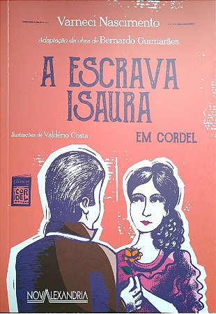 A escrava Isaura em cordel - Varneci Nascimento