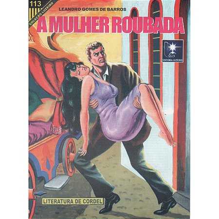A mulher roubada - Leandro Gomes de Barros