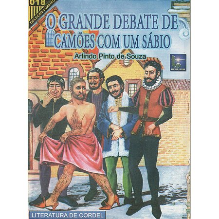 O grande debate de Camões com um sábio - Arlindo Pinto de Souza