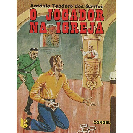 O jogador na igreja - Antônio Teodoro dos Santos