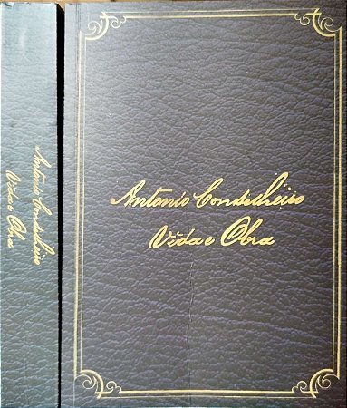 Antônio Conselheiro vida e obra - José Augusto Moita