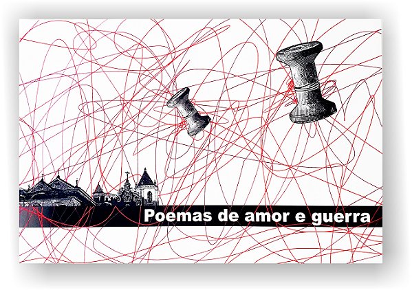 Poemas de Amor e Guerra