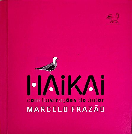 Haikai | Marcelo Frazão - com ilustrações do autor
