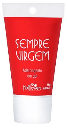 Gel Sempre Virgem Adstringente Feminino 25g – Cosmético Íntimo | Hot Flowers