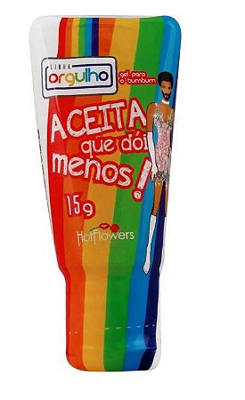 Gel Dessensibilizante Anal Aceita Que Dói Menos 15g – Linha Orgulho | Hot Flowers