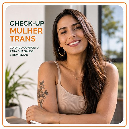 CHECK UP MULHER TRANS