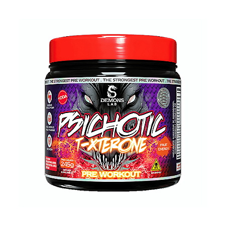 Psichotic T-Xterone