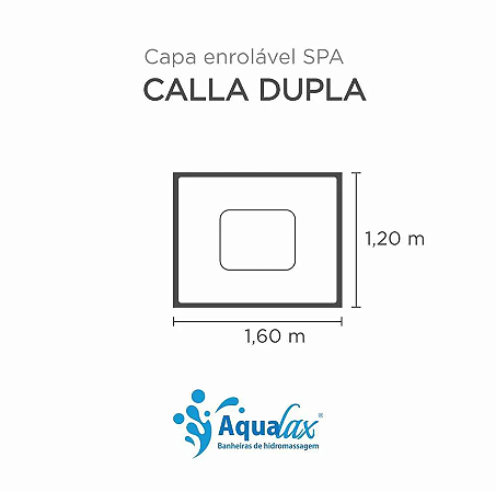 Capa SPA Calla Dupla Aqualax