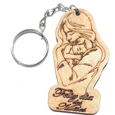 Chaveiro Lembrancinha Feliz Dia das Mães com Bebê Presente Mdf