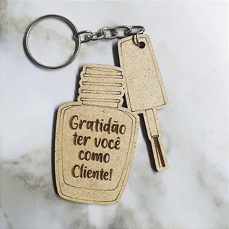 Chaveiros Cabelereiro, Manicure, Salão de Beleza Mdf Corte Laser Gratidão Ter Você Com Cliente