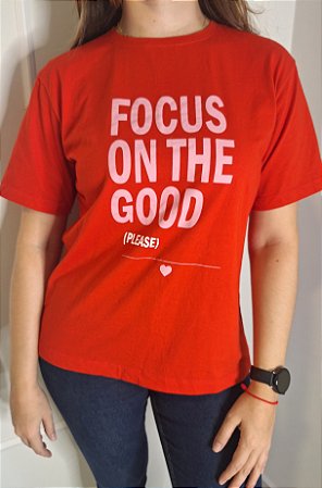 T-shirt Focus on good