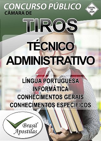 Tiros, MG 2024 Câmara - Apostila para Técnico Administrativo