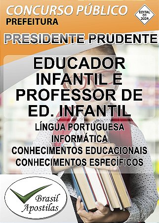 Presidente Prudente, SP 2024 - Associação Assistencial Adolpho Bezerra de Menezes - Apostila para Educador Infantil e Professor de Educação Infantil