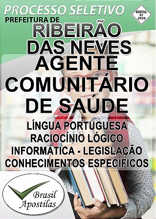 Ribeirão das Neves, MG 2024 - Apostilas para Agente Comunitário De Saúde e Agente De Combate Às Endemias
