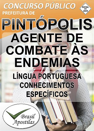 Pintópolis, MG - 2024 - Apostilas Para Agente de Combate às Endemias e Agente Comunitário de Saúde