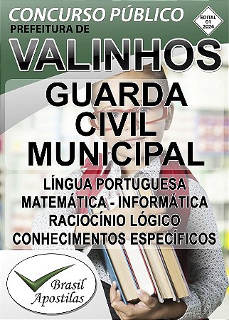 Valinhos, SP - 2024 - Apostilas Para Guarda Civil Municipal